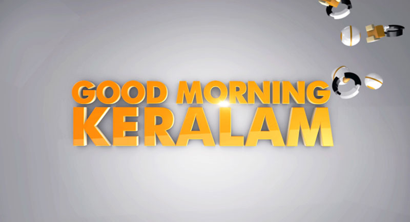 Good Morning Keralam program banner